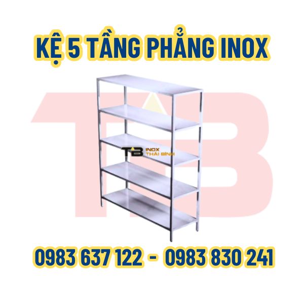 Kệ 5 tầng phẳng Inox Thái Bình