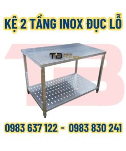 Kệ 2 tầng Inox đục lỗ
