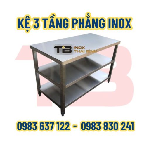 Kệ 3 tầng phẳng Inox Thái Bình