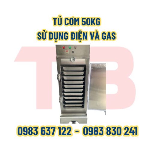 tu-com-50-kg-su-sung-dien-va-gas-1-inox-thai-binh