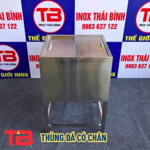 thung-da-co-chan-2-inox-thai-binh