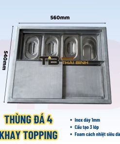 thung-da-4-khay-topping-inox-thai-binh