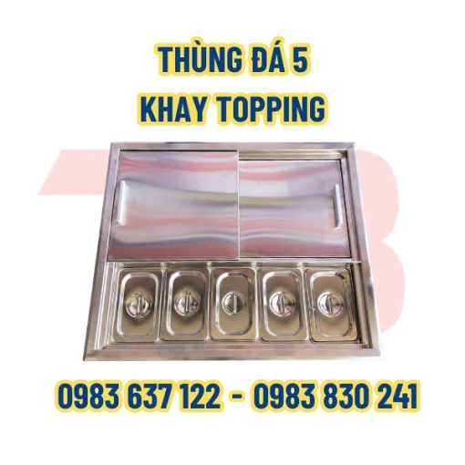 thung-da-5-khay-topping-inox-thai-binh-2