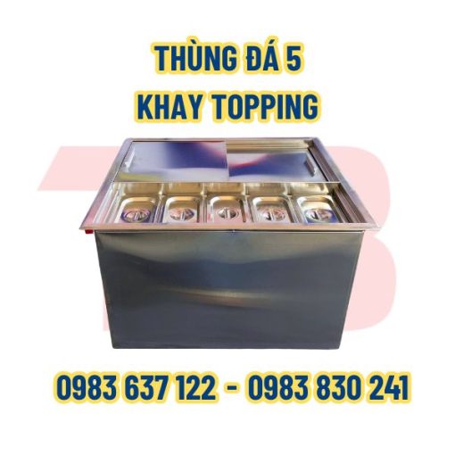thung-da-5-khay-topping-inox-thai-binh
