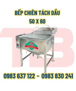 BẾP CHIÊN TÁCH DẦU 50x60 - KHOANG CHIÊN SIÊU RỘNG
